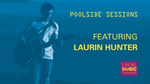 Poolside Sessions Liquid Lounge with Lauren Hunter Director Cut