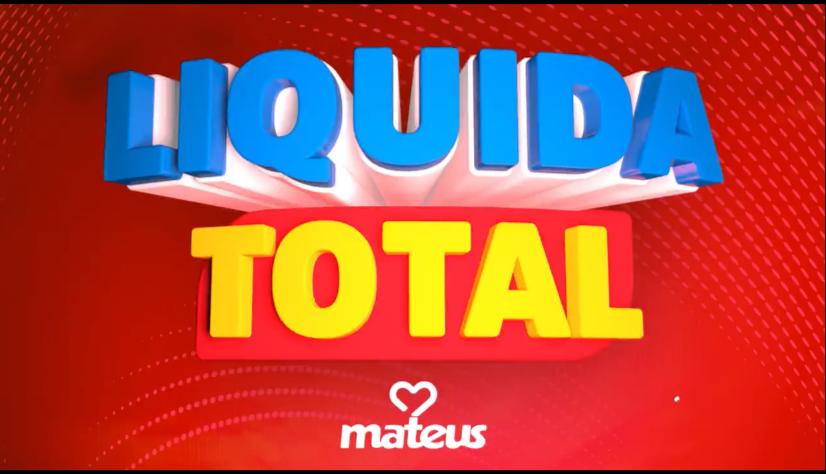 Líquida Total Mateus abre 2021 com economia nas lojas do Pará