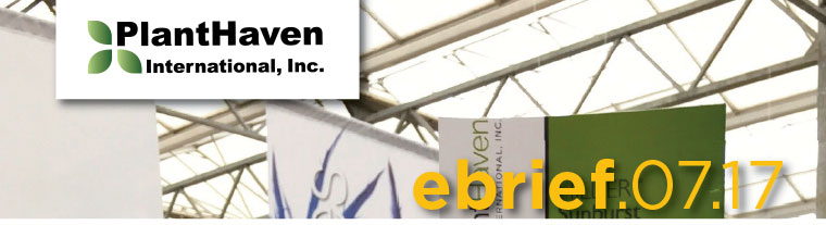 PlantHaven eBrief Newsletter - July 2017