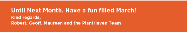 PlantHaven International e-Brief Newsletter, March 2018