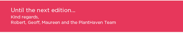 PlantHaven Ebrief Newsletter - July 2018