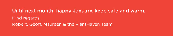 PlantHaven eBrief Newsletter - January 2019