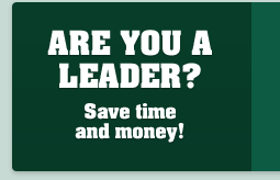 Are You a Leader? Save time and money!