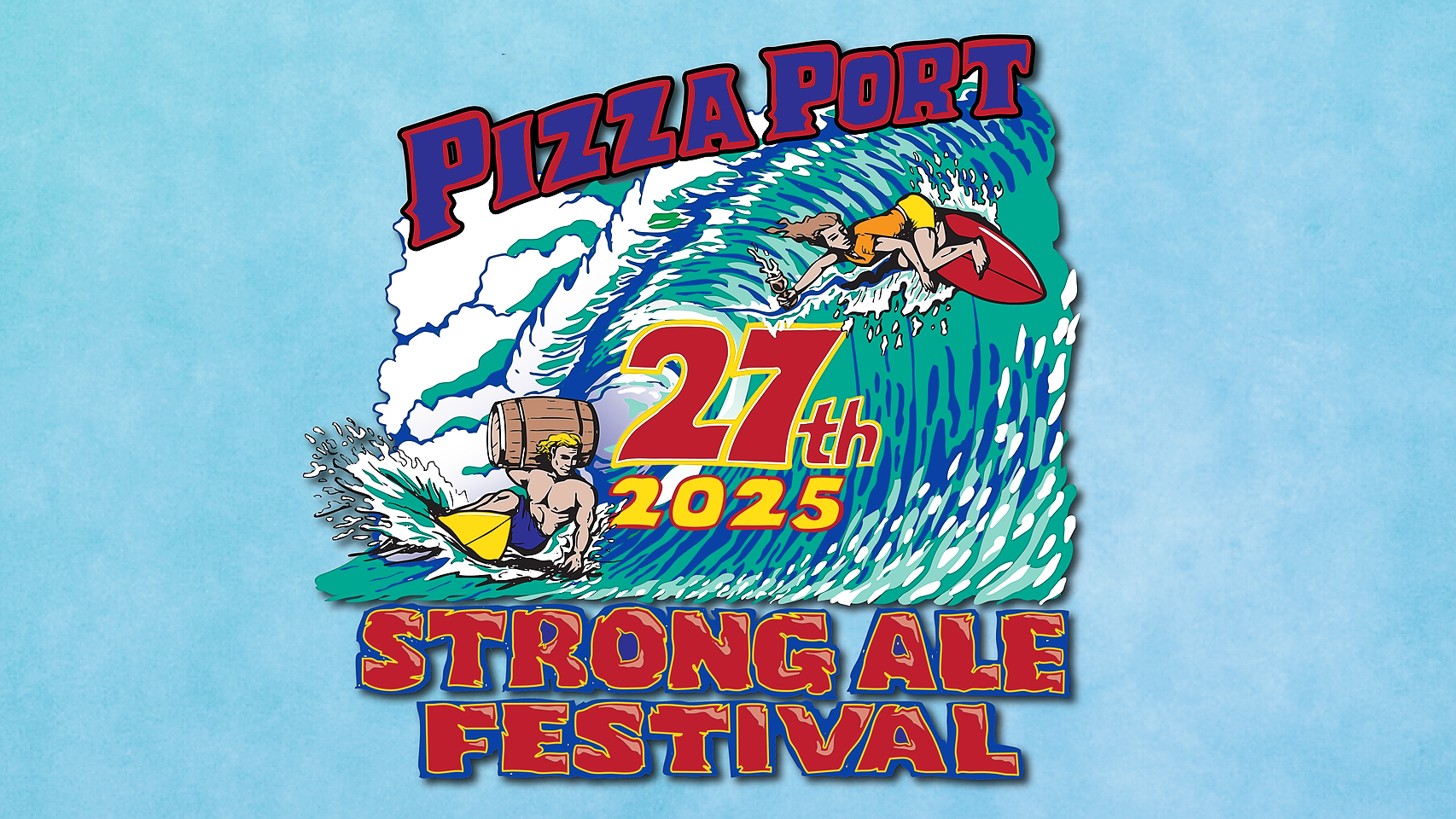 Pizza Port Carlsbad’s 27th Annual Strong Ale Festival