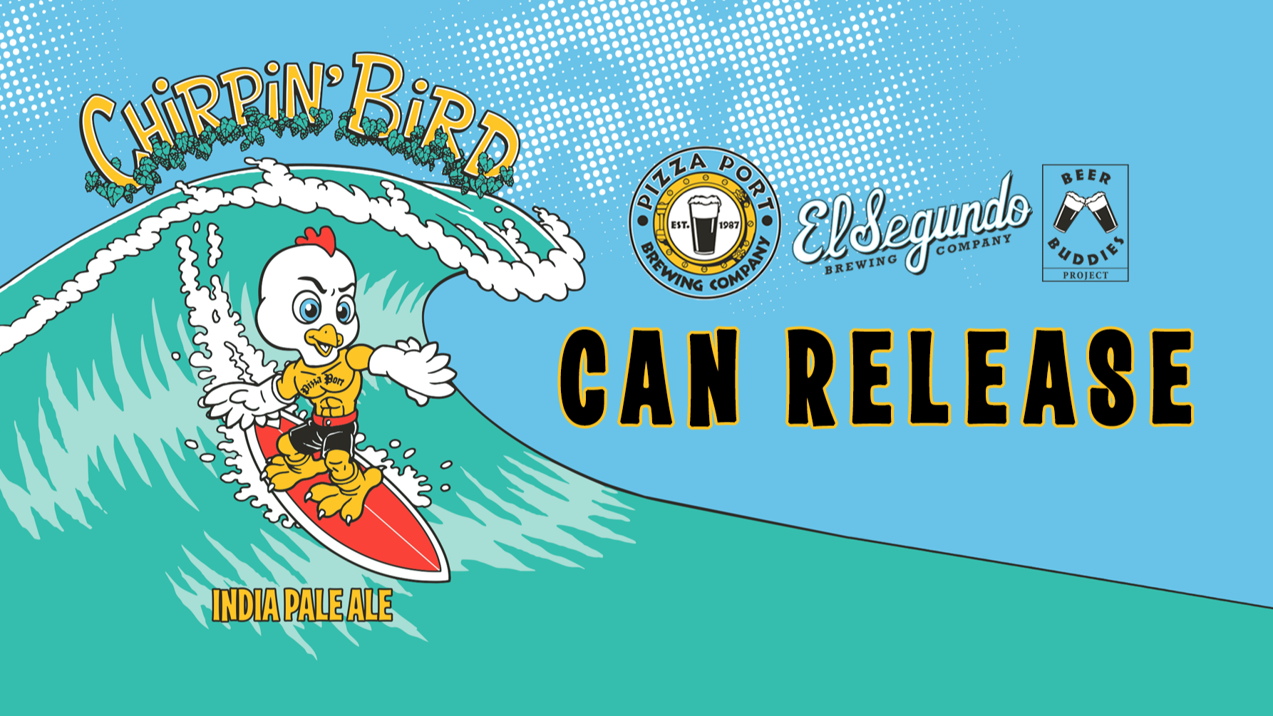Chirpin' Bird IPA Can Release