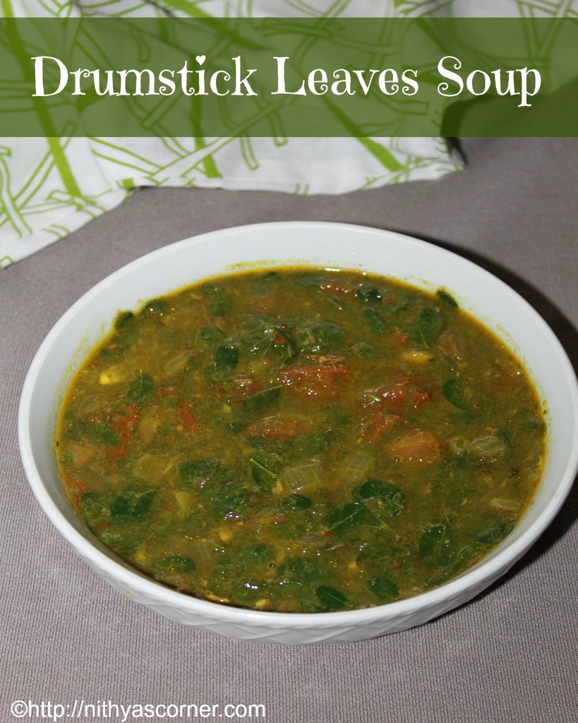 Drumstick Leaves Soup,Murungai Keerai Soup Drumstick Leaves Soup,Murungai Keerai Soup