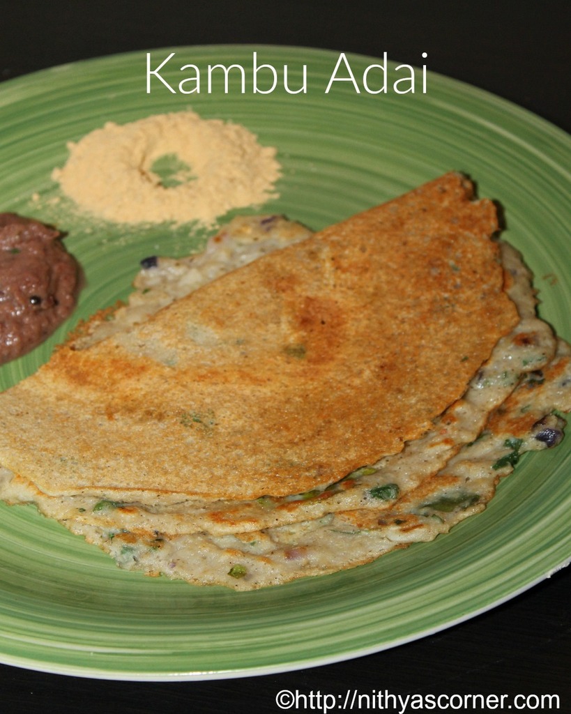 Kambu Adai, Pearl Millet Pancakes, Pearl Millet Adai Kambu Adai, Pearl Millet Pancakes, Pearl Millet Adai