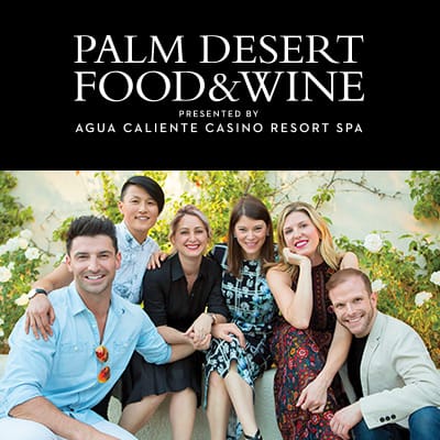 Palm Desert Food & Wine