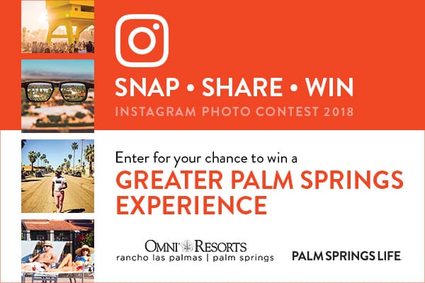 Palm Springs Life Instagram Contest