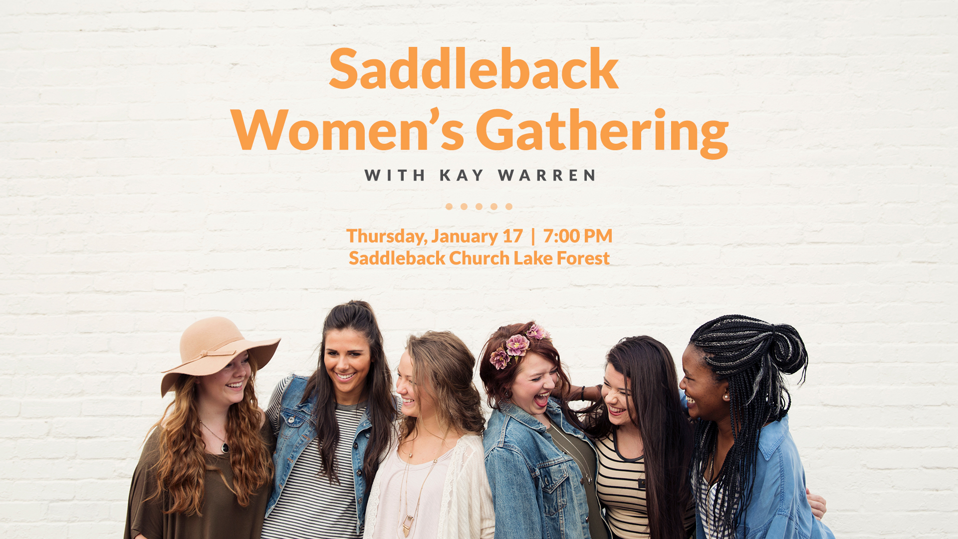 Saddleback Women’s Gathering with Kay Warren