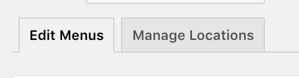 2 tabs, "Edit Menus" and "Manage Locations" - "Edit Menus" is the selected tab