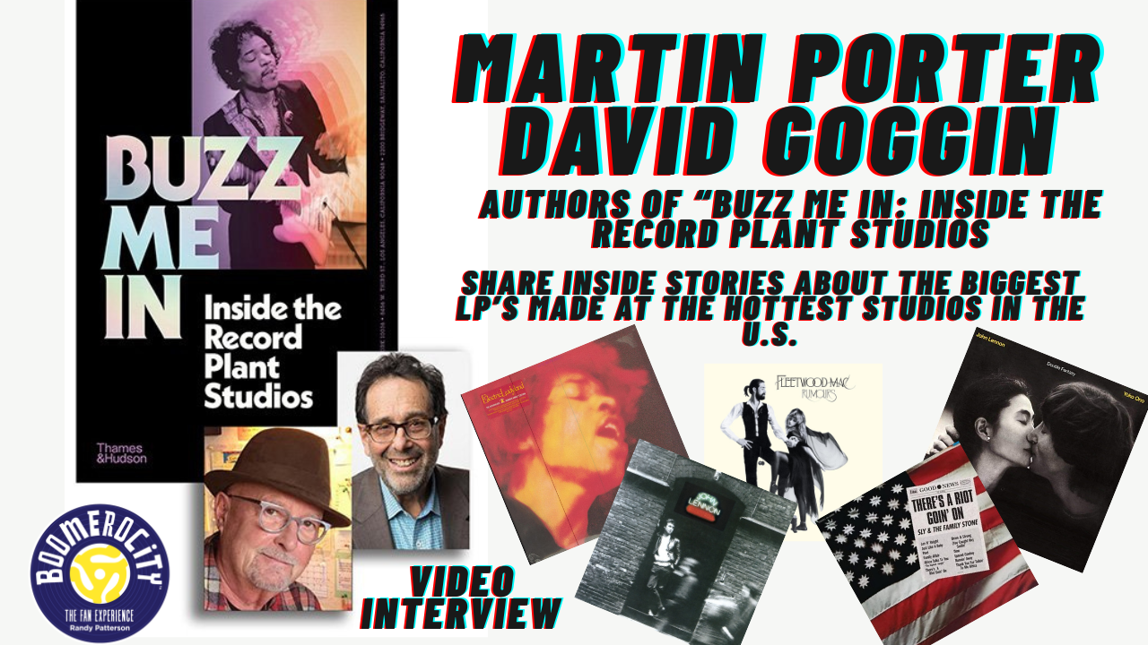 Buzz Me In: The Untold Stories of Record Plant Studios with Martin Porter & David Goggin