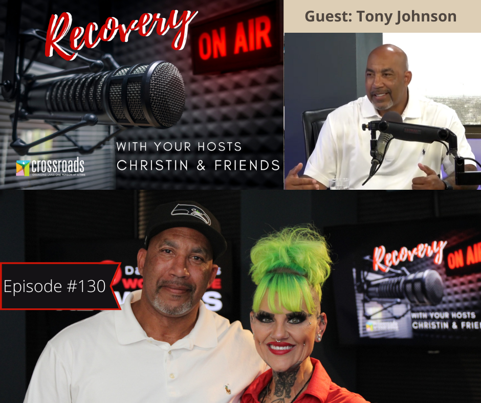Tony Johnson: Choosing Recovery