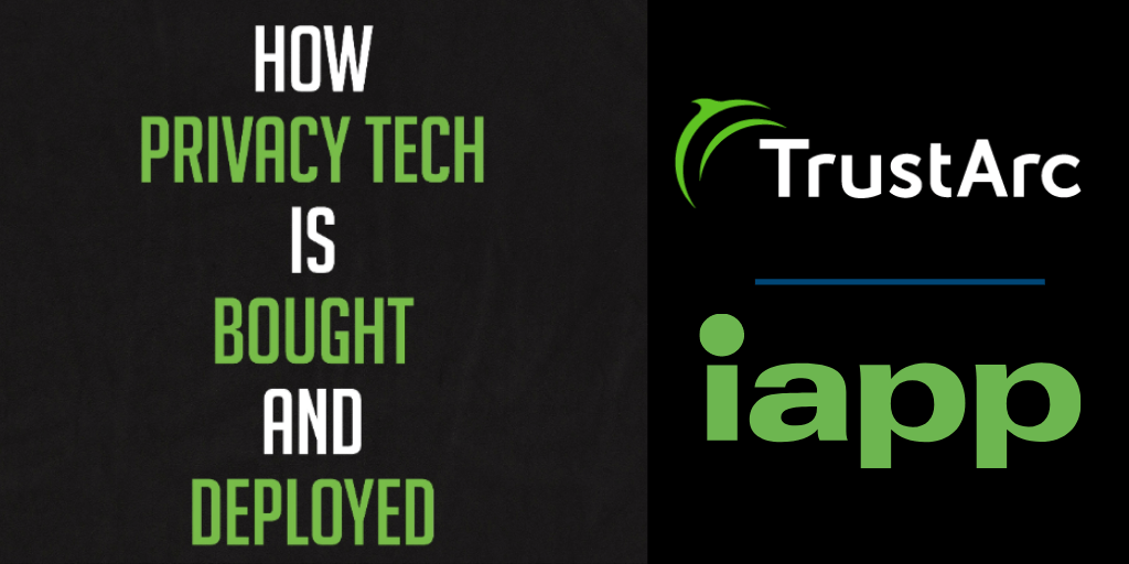 TrustArc Partnering with IAPP to Benchmark Privacy Tech Adoption