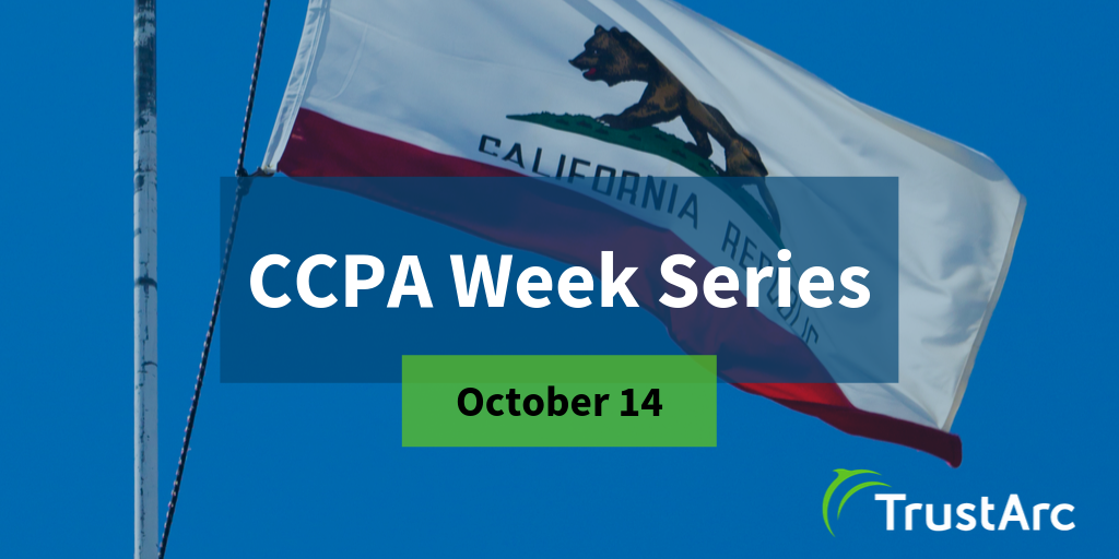 CCPA Week Series Issue 1 – Amendments, Regulations, and More – Major Updates to the CCPA