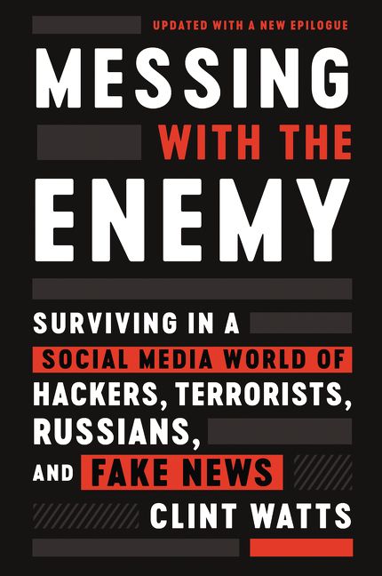 MessingwithEnemy MESSING WITH THE ENEMY by Clint Watts