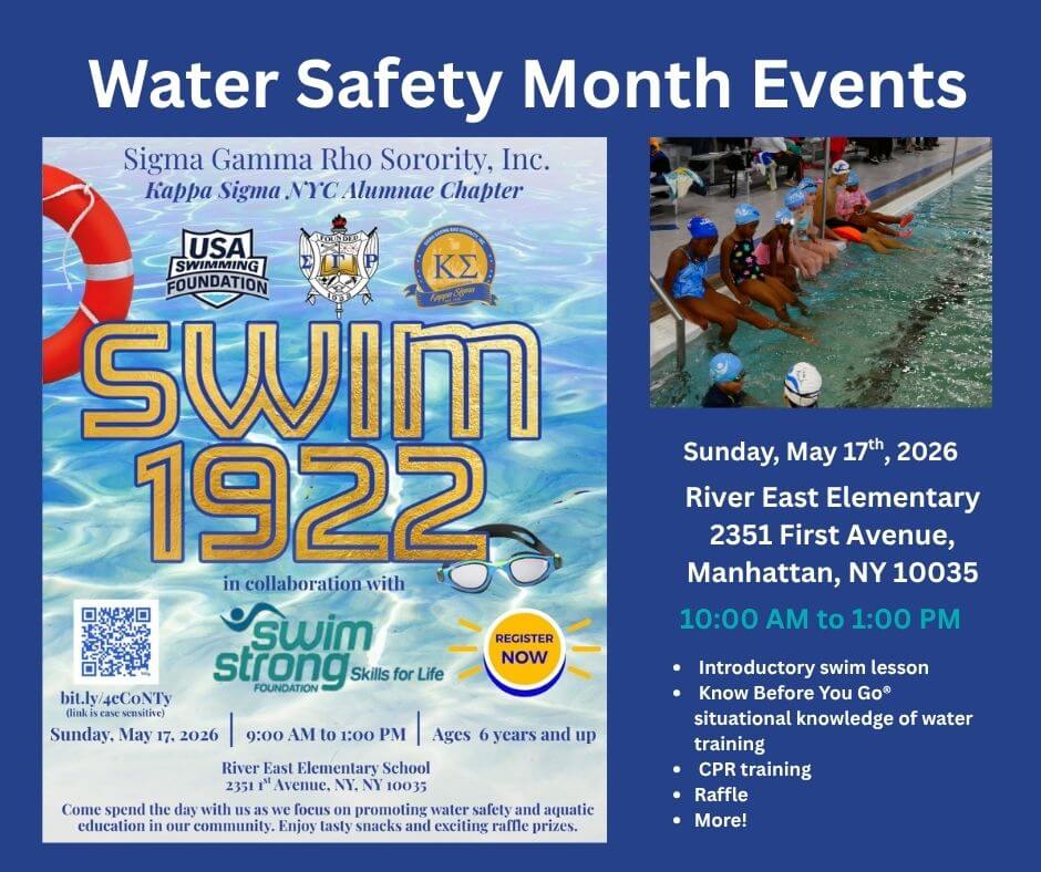 Water Safety Month event flyer — Swim 1922 event at River East Elementary in Manhattan on May 17, 2026, featuring swim lessons, Know Before You Go® water safety training, CPR training, and raffle. Hosted with Sigma Gamma Rho.