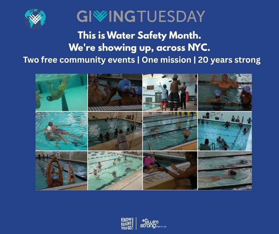 Swim Strong Foundation Giving Tuesday graphic — photo collage of swim instruction across NYC pools with text "This is Water Safety Month. We're showing up, across NYC." 20th anniversary campaign.