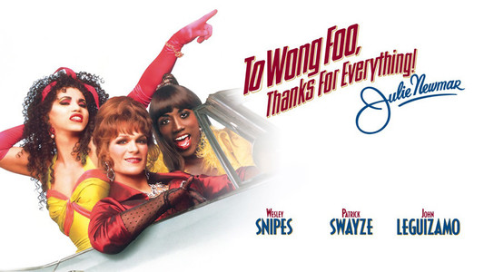 A poster for "To Wong Foo, Thanks for Everything, Julie Newmar!"